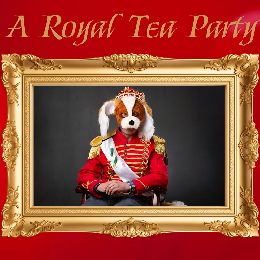 King Charles Spaniel III: A Royal Tea Party - PWYL